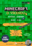 Minecraft o víkendu II